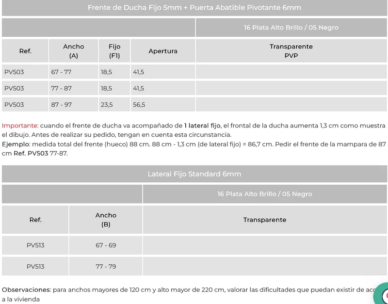 Mampara PIVOT, 1 Fijo con 1 Abatible Pivotante de 200 cm. Estanqueidad Total